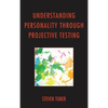 Understanding Personality through Projective Testing - Paperback