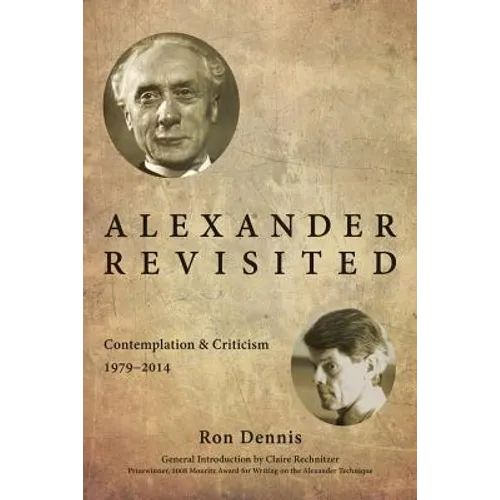 Alexander Revisited: Contemplation & Criticism 1979-2014 - Paperback