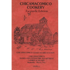 Chicamacomico Cookery, Volume Two, Facsimile Edition - Paperback