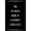 The Big Black Book of Electronic Surveillance - Paperback
