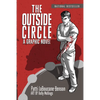 The Outside Circle: A Graphic Novel - Paperback