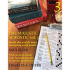 The Majestic Acrostic Volume 3: Inside the World's Most Intriguing Word Puzzle - Paperback