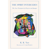 The Spirit Intercedes: The New Testament in Prayers and Images - Paperback