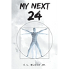 My Next 24 - Paperback
