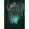 The Mystic Mirage - Paperback