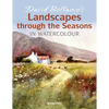 David Bellamy's Landscapes Through the Seasons in Watercolour - Paperback