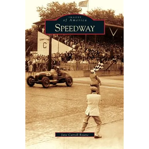 Speedway - Hardcover