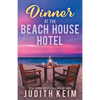 Dinner at The Beach House Hotel - Paperback