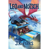 Leo and Notsch - Paperback