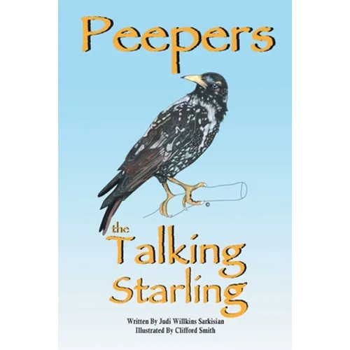 Peepers the Talking Starling - Paperback