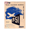 Pilot manual for the P-51 Mustang pursuit airplane - Paperback