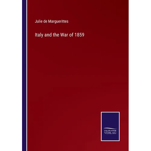 Italy and the War of 1859 - Paperback