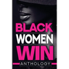 Black Women Win - Paperback