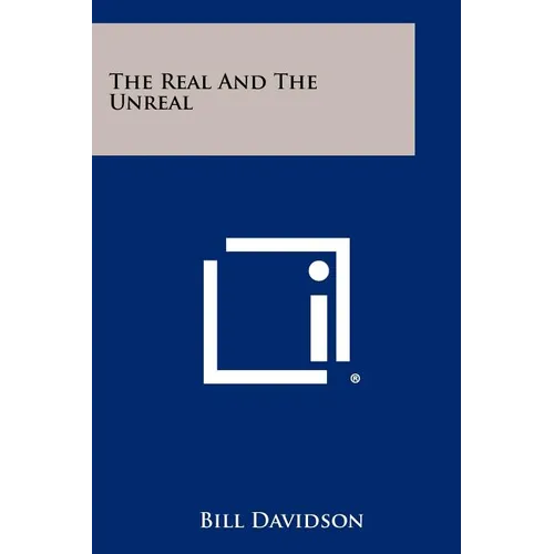 The Real and the Unreal - Paperback