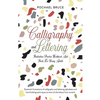 Calligraphy and Lettering Illustration Practice Workbook and sheets for young Adults - Paperback