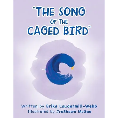 "The Song of the Caged Bird" - Paperback