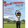 Let's Get Cracking! (Second Edition): The How-To Book of Bullwhip Skills - Paperback