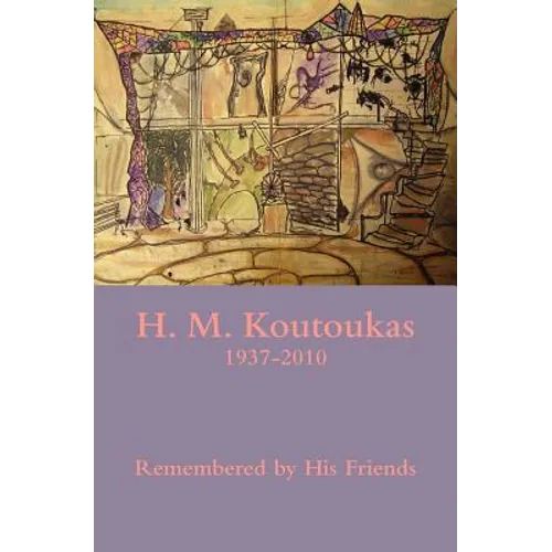 H. M. Koutoukas 1937-2010 - Paperback
