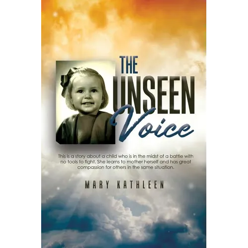 The Unseen Voice: The Invisible Child - Paperback