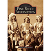 Pine Ridge Reservation, South Dakota - Paperback