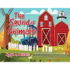 The Sound of Animals - Paperback