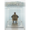 Grace: Richard Cookston Grace, Life, Family, and History - Hardcover
