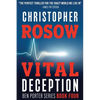 Vital Deception: Ben Porter Series - Book Four - Paperback