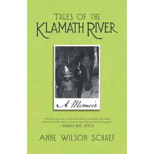 Tales of the Klamath River: A Memoir - Paperback