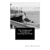 The Fundamental Principles of Learning and Study - Paperback