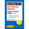 Let's Review Regents: Physics--The Physical Setting Revised Edition - Paperback