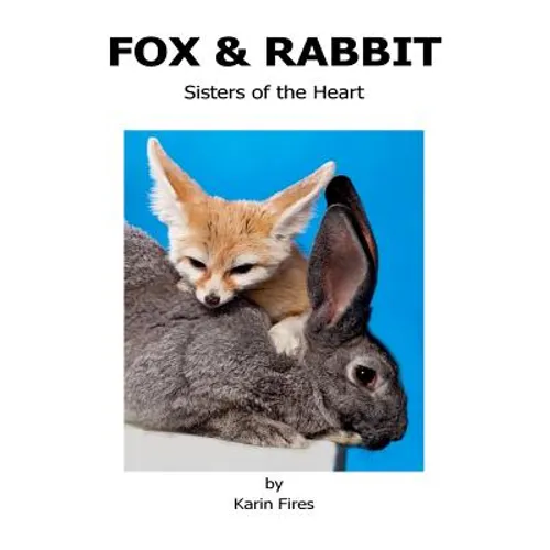 Fox & Rabbit: Sisters of the Heart - Paperback
