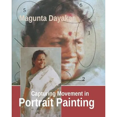 Capturing Movement in Portrait Painting - Paperback