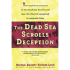 Dead Sea Scrolls Deception - Paperback