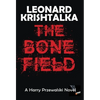 The Bone Field - Hardcover