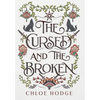 The Cursed and the Broken - Hardcover