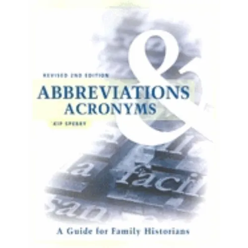 Abbreviations & Acronyms: Revised 2nd Edition - Paperback