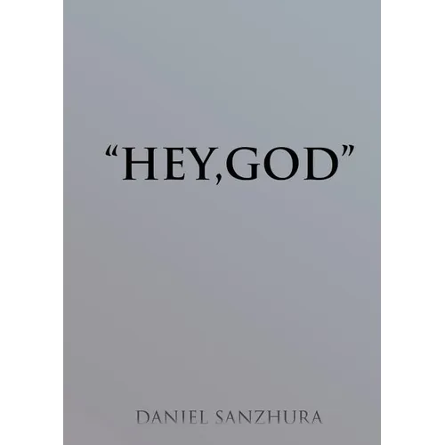 "Hey, God" - Paperback