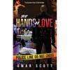 The Hands of Love - Paperback