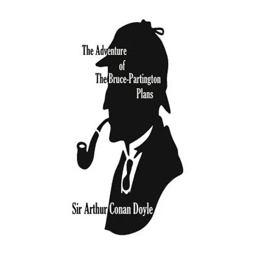 The Adventure of The Bruce-Partington Plans - Paperback