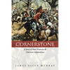 Cornerstone: A Story of Peter Francisco & American Independence - Paperback