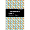 The Western Shore - Hardcover