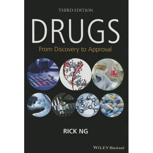 Drugs: From Discovery to Approval - Hardcover