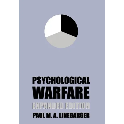 Psychological Warfare (Expanded Edition) - Hardcover