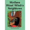 Mother West Wind's Neighbors - Paperback