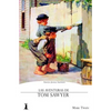 La Aventuras de Tom Sawyer - Paperback