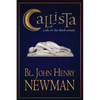 Callista: A Tale of the Third Century - Paperback