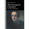 The Portuguese Columbus: Secret Agent of King John II - Paperback