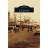 Luling - Hardcover