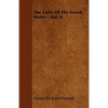 The Cults Of The Greek States - Vol. II - Paperback