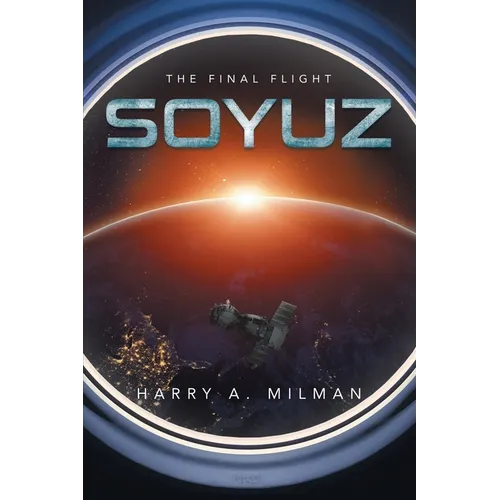 Soyuz: The Final Flight - Paperback